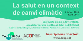 "La salut en un context de canvi climàtic", entrevista online a Xavier Rodó, cap del Programa Clima i Salut de l'ISGlobal (TeRRIFICA)