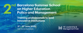 2nd Barcelona Summer School on Higher Education Policy and Management