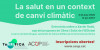 La salut en el context de canvi climàtic